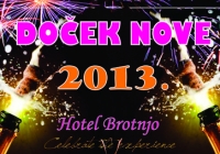 Dočekajte Novu 2013. godinu u hotelu Brotnjo
